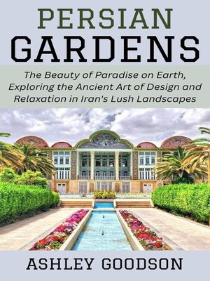 cover image of Persian Gardens